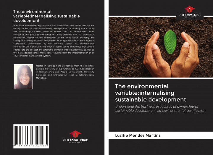 Knjiga The environmental variable:internalising sustainable development 