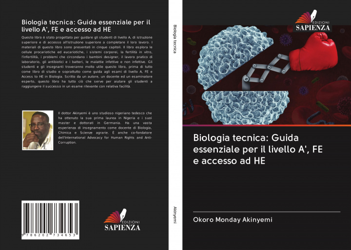 Knjiga Biologia tecnica: Guida essenziale per il livello A', FE e accesso ad HE Okoro Monday Akinyemi