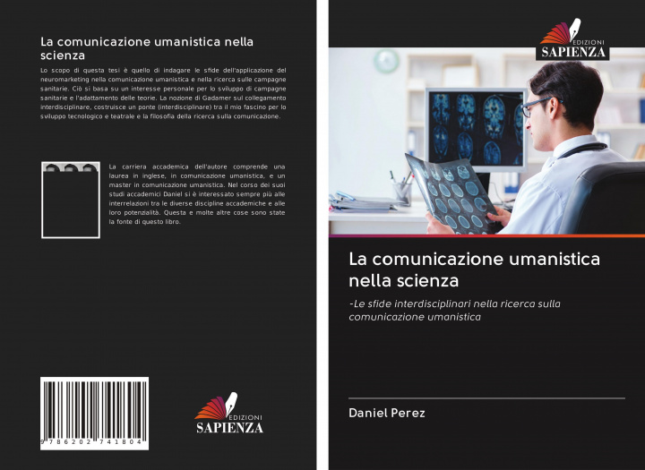 Knjiga La comunicazione umanistica nella scienza Daniel Perez
