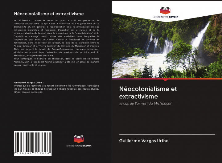 Knjiga Néocolonialisme et extractivisme Guillermo Vargas Uribe