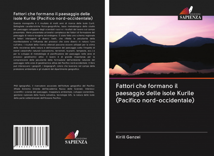 Buch Fattori che formano il paesaggio delle isole Kurile (Pacifico nord-occidentale) Kirill Ganzei
