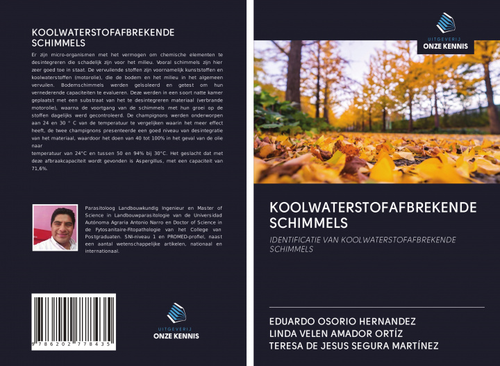 Buch KOOLWATERSTOFAFBREKENDE SCHIMMELS Linda Velen Amador Ortíz