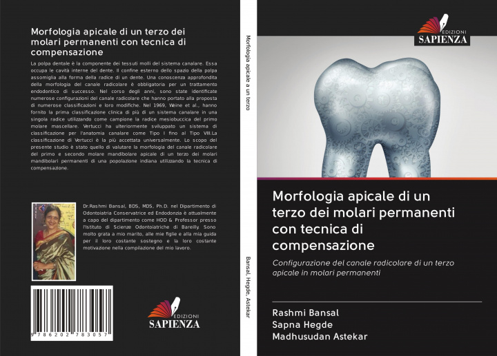 Könyv Morfologia apicale di un terzo dei molari permanenti con tecnica di compensazione Sapna Hegde