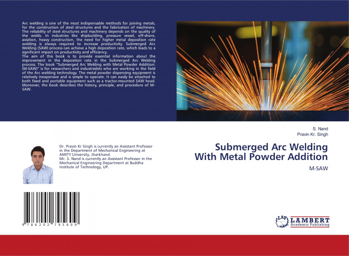 Buch Submerged Arc Welding With Metal Powder Addition Pravin Kr. Singh