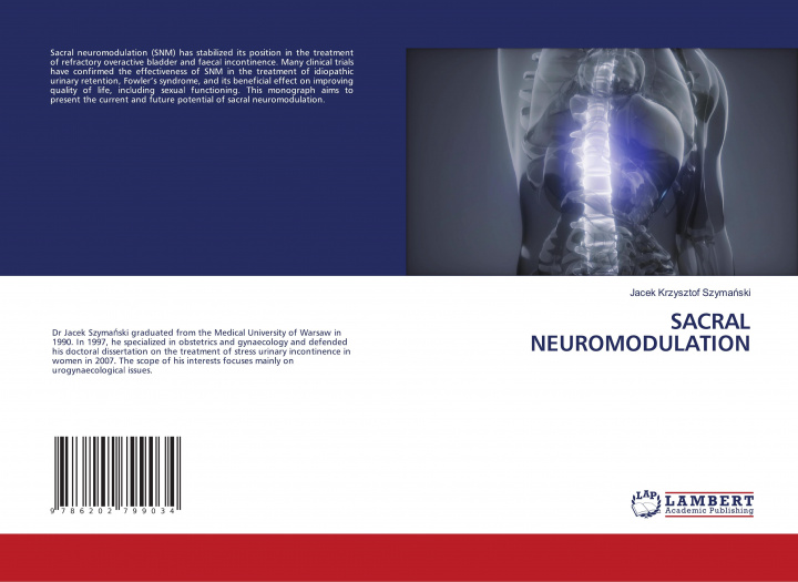 Knjiga SACRAL NEUROMODULATION Jacek Krzysztof Szymanski