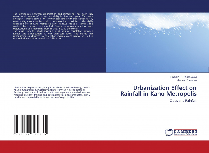 Книга Urbanization Effect on Rainfall in Kano Metropolis James K. Aremu