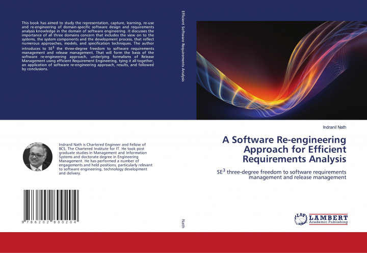 Knjiga A Software Re-engineering Approach for Efficient Requirements Analysis Indranil Nath