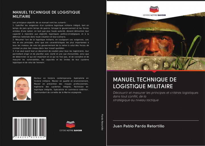 Knjiga MANUEL TECHNIQUE DE LOGISTIQUE MILITAIRE Juan Pablo Pardo Retortillo