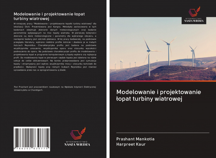 Kniha Modelowanie i projektowanie ?opat turbiny wiatrowej Harpreet Kaur