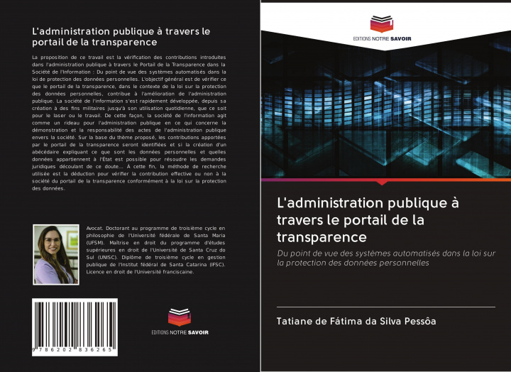 Buch L'administration publique ? travers le portail de la transparence Tatiane de Fátima da Silva Pessôa