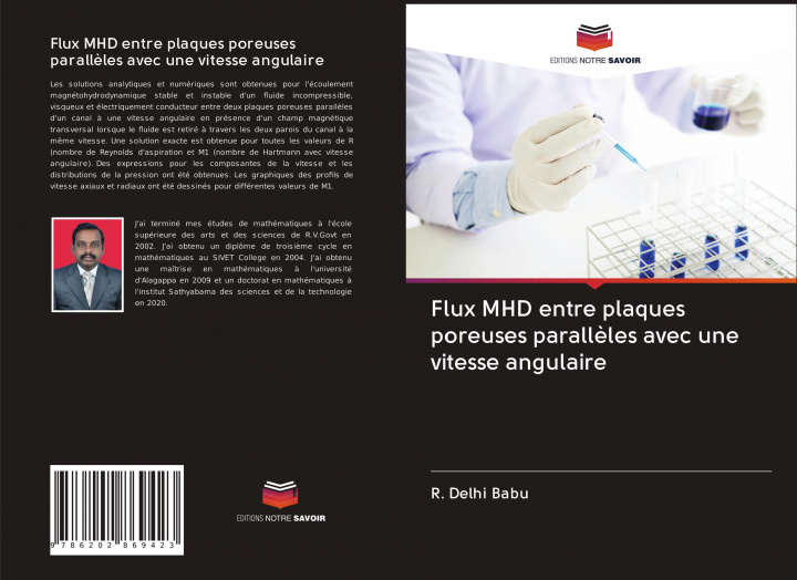 Buch Flux MHD entre plaques poreuses parall?les avec une vitesse angulaire R. Delhi Babu