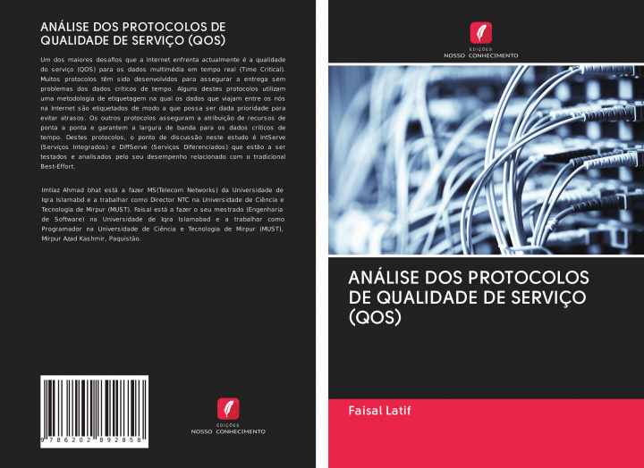 Knjiga ANÁLISE DOS PROTOCOLOS DE QUALIDADE DE SERVIÇO (QOS) Faisal Latif