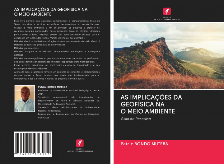 Knjiga AS IMPLICAÇ?ES DA GEOFÍSICA NA O MEIO AMBIENTE Patric BONDO MUTEBA