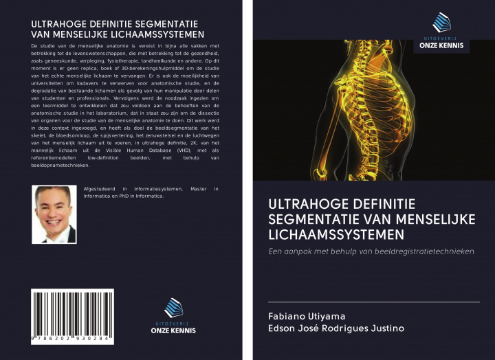 Buch ULTRAHOGE DEFINITIE SEGMENTATIE VAN MENSELIJKE LICHAAMSSYSTEMEN Edson José Rodrigues Justino