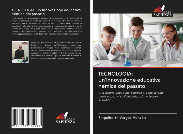 Buch TECNOLOGIA: un'innovazione educativa nemica del passato Emgelberth Vargas Monzón