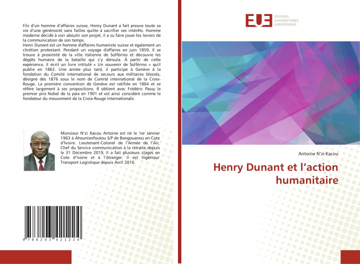 Buch Henry Dunant et l'action humanitaire Antoine N'zi Kacou