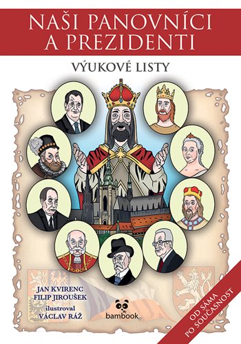 Könyv Naši panovníci a prezidenti Jan Kvirenc