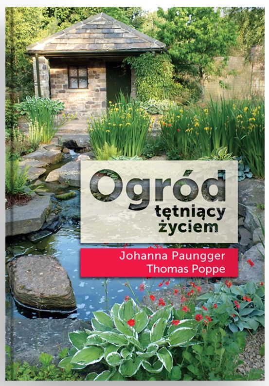Kniha Ogród tętniący życiem Paungger Johanna