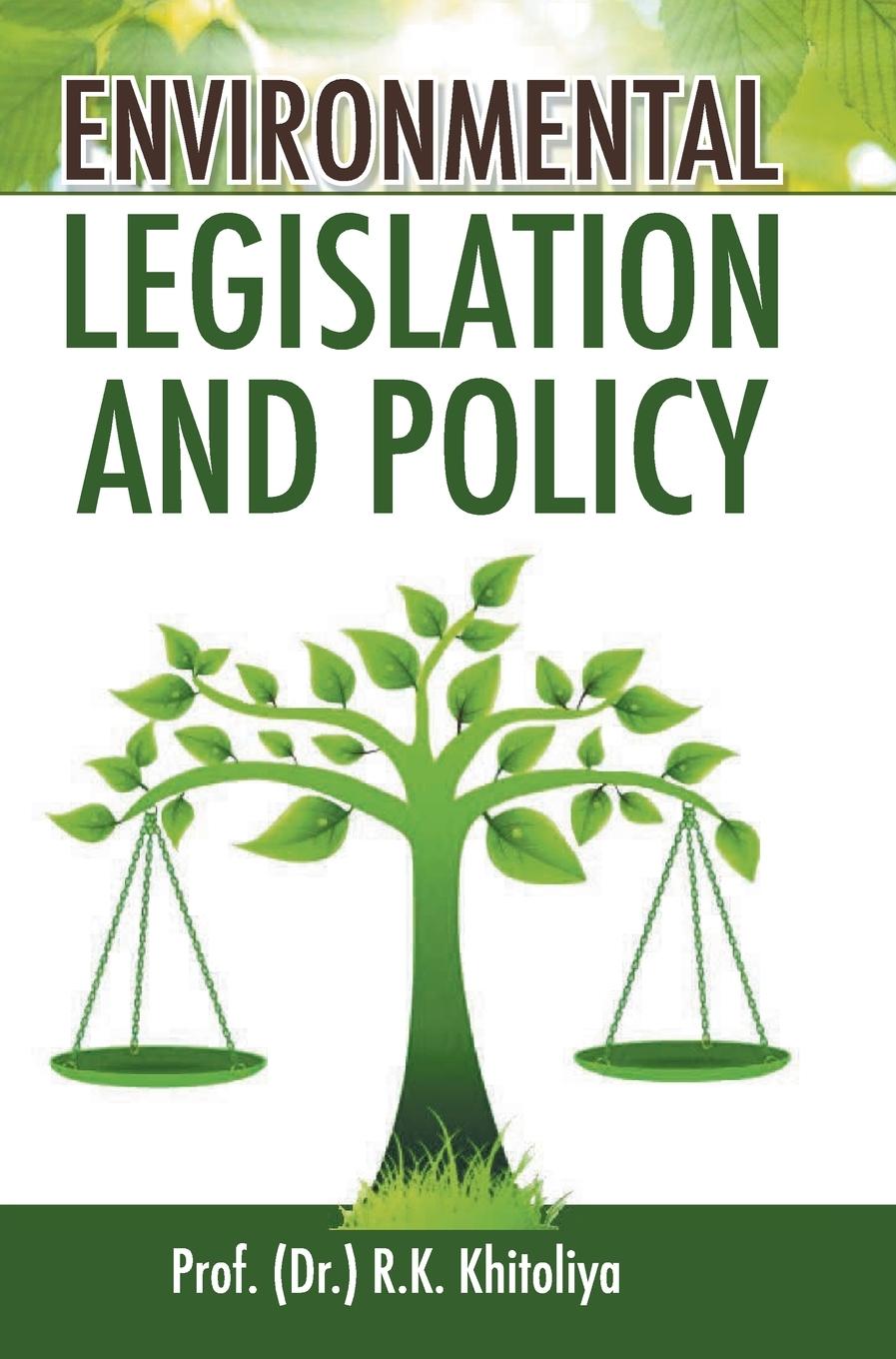 Buch Environmental Legislation and Policy R. K. Khitoliya