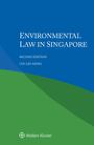 Book Environmental Law in Singapore LYE Lin Heng