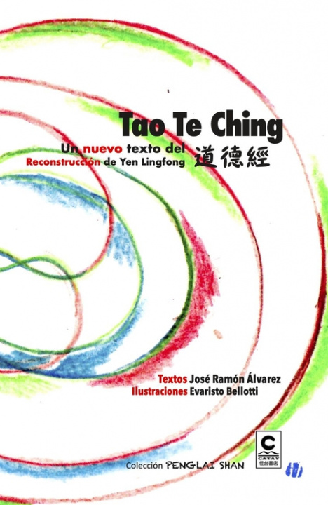 Book Un nuevo texto del Tao Te Ching JOSE RAMON ALVAREZ