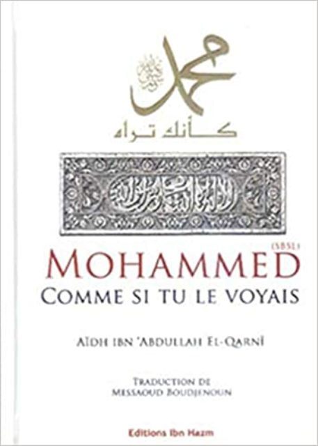 Kniha Mohammed comme si tu le voyais EL-QARNI