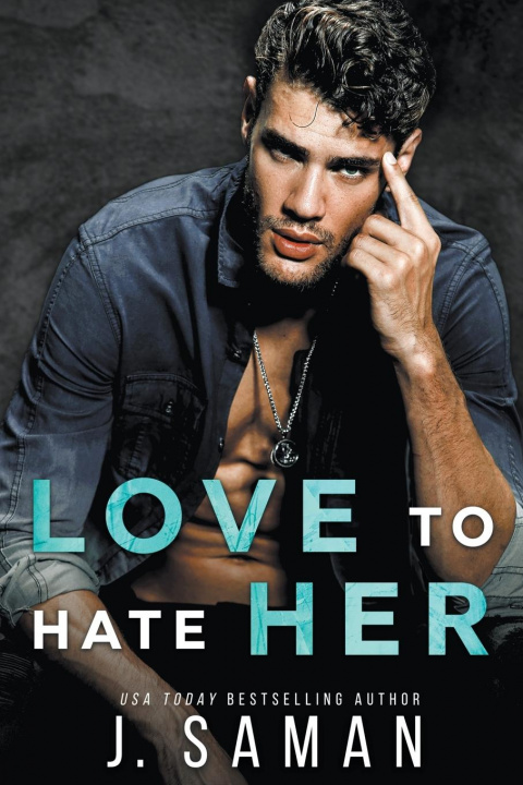 Könyv Love to Hate Her 