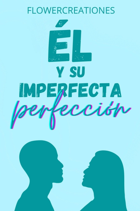 Buch y su imperfecta perfeccion Creationes Flower Rho Creationes