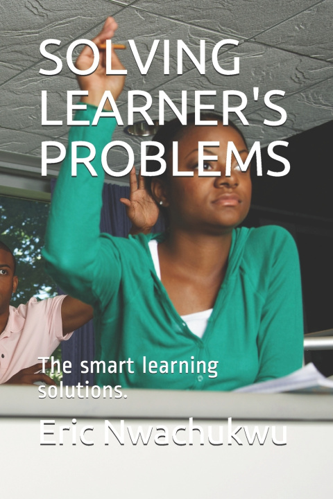 Knjiga Solving Learner's Problems Nwachukwu Eric Nwachukwu