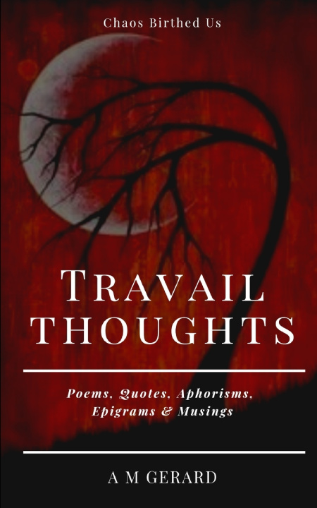 Knjiga Travail Thoughts Gerard A M Gerard