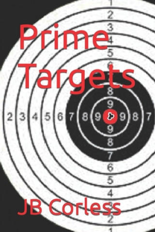 Knjiga Prime Targets Corless JB Corless