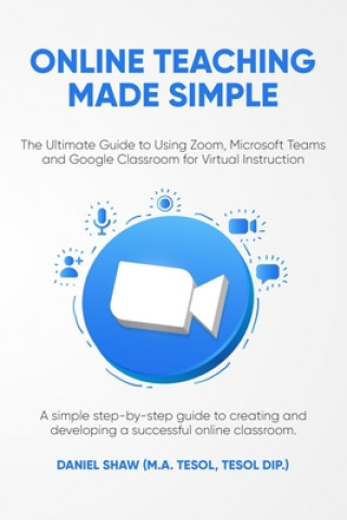 Knjiga Online Teaching Made Simple Shaw Daniel Shaw