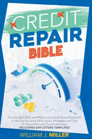 Carte Credit Repair Bible Miller William J. Miller