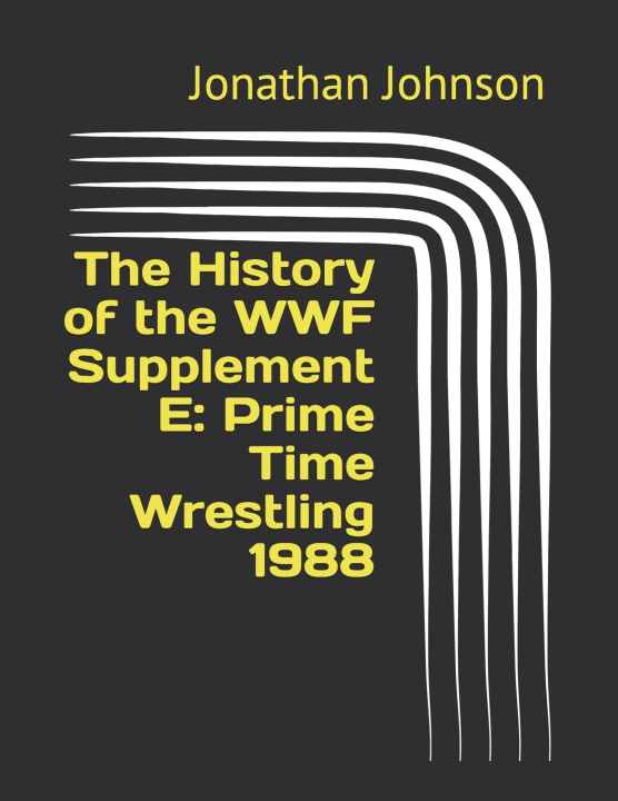 Knjiga History of the WWF Supplement E Johnson Jonathan Johnson