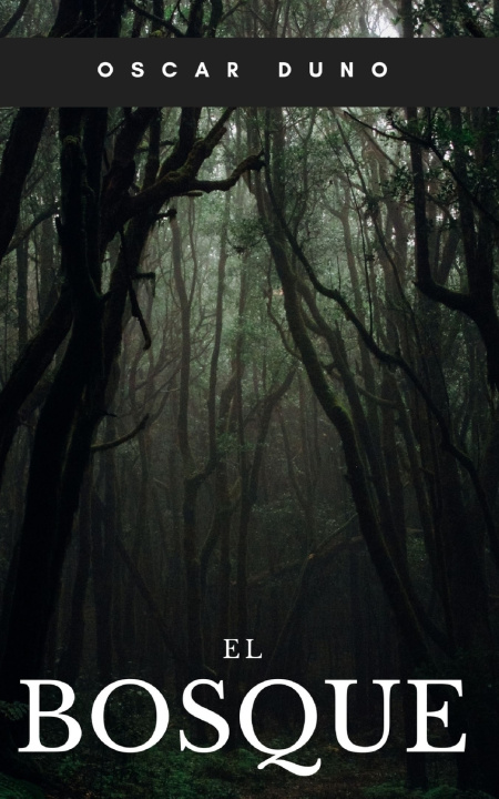 Knjiga Bosque Duno Oscar Duno