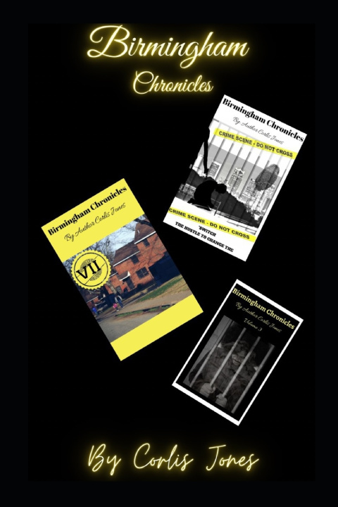 Knjiga Birmingham Chronicles Jones Corlis Jones