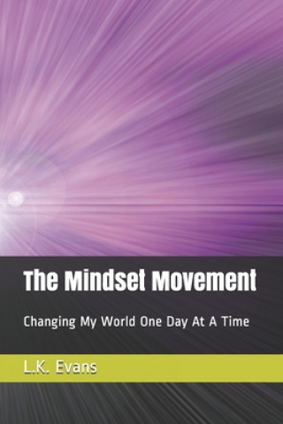 Knjiga Mindset Movement Evans L.K. Evans