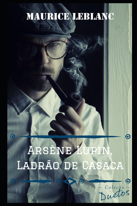 Boek Arsene Lupin Leblanc Maurice Leblanc