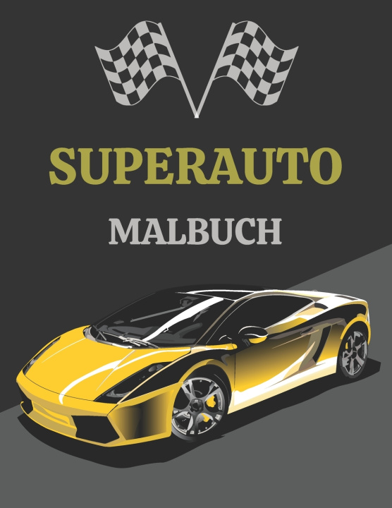 Knjiga Superauto Malbuch Mohl Tim Mohl
