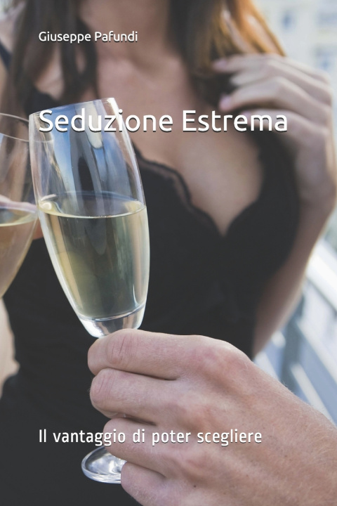 Buch Seduzione Estrema Pafundi Giuseppe Pafundi