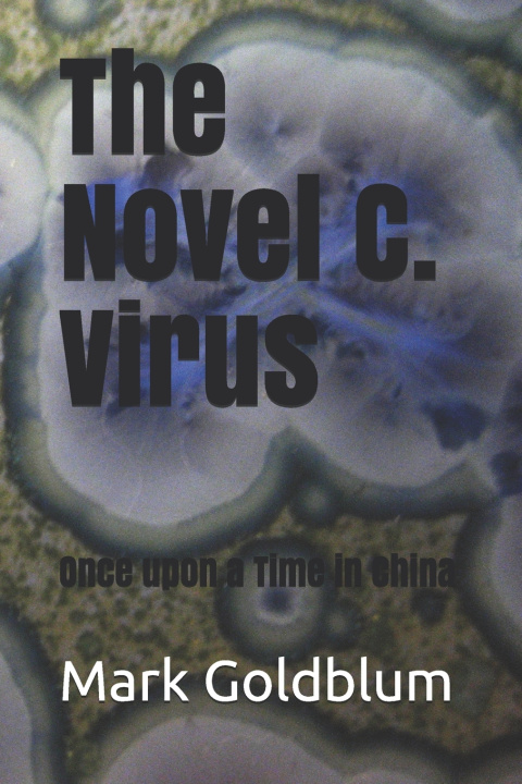Knjiga Novel C. Virus Goldblum Mark Goldblum