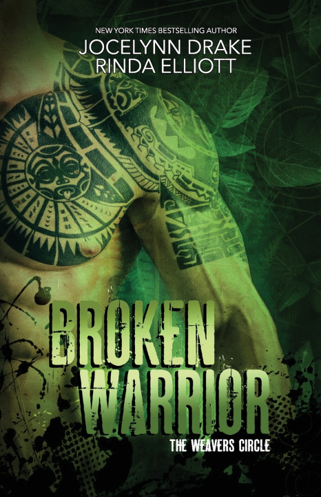 Kniha Broken Warrior Elliott Rinda Elliott