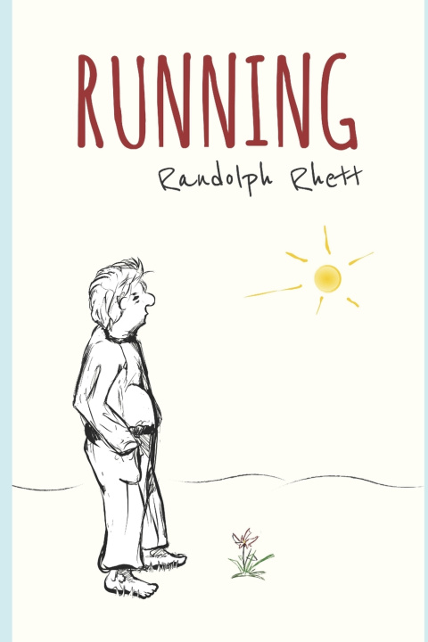 Knjiga Running Rhett Randolph Rhett