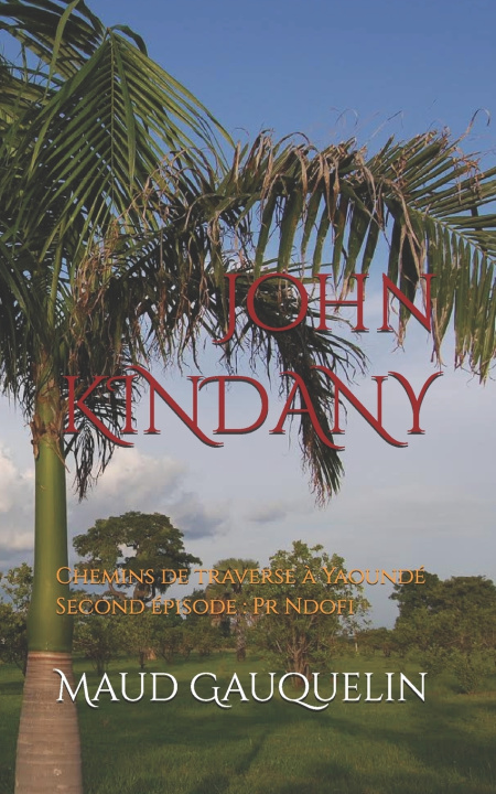 Knjiga John Kindany ethnoSource editions ethnoSource