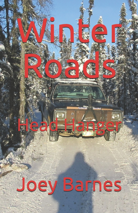 Carte Winter Roads Barnes KoO Joey Barnes KoO