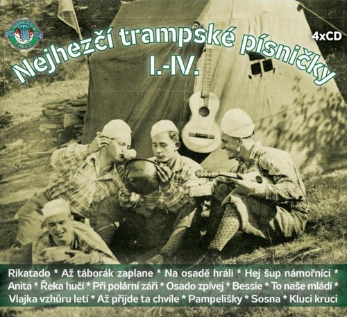 Аудио Nejhezčí trampské písničky I.-IV. 