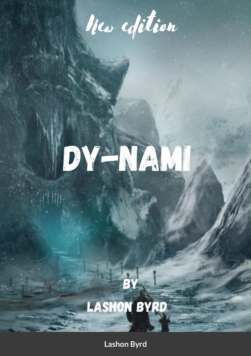 Knjiga Dy-nami Lashon Byrd