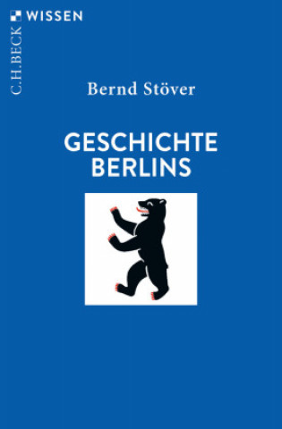 Knjiga Geschichte Berlins Bernd Stöver