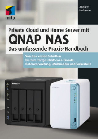 Kniha Private Cloud und Home Server mit QNAP NAS 