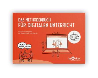 Kniha Das Methodenbuch für digitalen Unterricht Judith Holle
